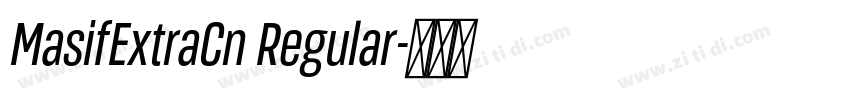 MasifExtraCn Regular字体转换 MasifExtraCn Regular字体转换